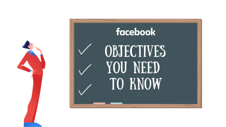 Facebook Advertising Objectives you need to know!
