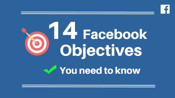 Facebook objective You Need To Know